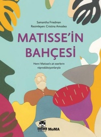 Enlarge image Cover: Matissein Bahcesi - Marsik Yayincilik