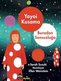 Cover: Yayoi Kusama - Buradan Sonsuzluga - Marsik Yayincilik