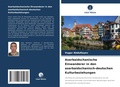 Cover: Aserbaidschanische Einwanderer in den aserbaidschanisch-deutschen Kulturbeziehungen - Verlag Unser Wissen
