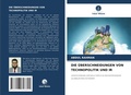 Cover: DIE &Uuml;BERSCHNEIDUNGEN VON TECHNOPOLITIK UND IR - Verlag Unser Wissen