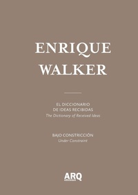Enlarge image Cover: Enrique Walker - Ediciones Arq