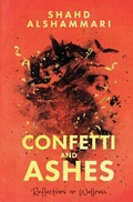 Cover: Confetti and Ashes - Literary Mentor Words for Wellness