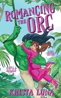 Cover: Romancing the Orc - Krista Luna
