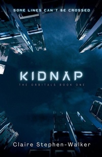 Enlarge image Cover: Kidnap - Claire Stephen-Walker