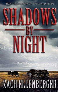 Enlarge image Cover: Shadows By Night - Zach Ellenberger