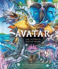 Cover: Avatar: The Ultimate Pop-Up Book - Insight Editions