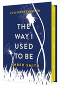 Cover: The Way I Used to Be (Collector's Edition) - MARGARET K MCELDERRY BOOKS