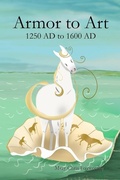 Cover: Armor to Art 1250 AD to 1600 AD - Equifit