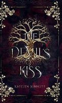 Enlarge image Cover: The Devil's Kiss - Katelyn Bennett
