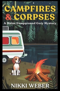 Abbildung von: Campfires & Corpses - Nobin Marketing, LLC