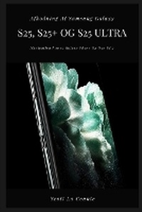 Abbildung von: Afkodning Af Samsung Galaxy S25, S25+ Og S25 Ultra - SL Editions