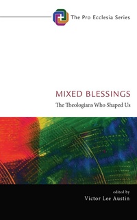 Enlarge image Cover: Mixed Blessings - Wipf and Stock Publishers