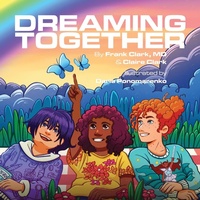 Abbildung von: Dreaming Together - Argyle Fox Publishing
