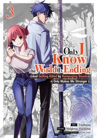Enlarge image Cover: Only I Know the World Is Ending and Getting Killed by Rampaging Beasts Only Makes Me Stronger (Manga) Vol. 3 - Seven Seas Entertainment, LLC