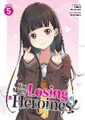 Cover: Too Many Losing Heroines! (Light Novel) Vol. 5 - Seven Seas Entertainment, LLC