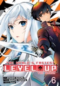 Cover: The World's Fastest Level Up (Manga) Vol. 6 - Seven Seas Entertainment, LLC