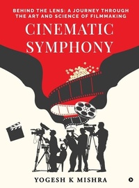 Abbildung von: Cinematic Symphony - Notion Press
