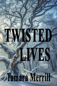 Enlarge image Cover: Twisted Lives - Cali Press