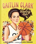 Cover: Caitlin Clark: Shooting Star, A Biography - HarperCollins