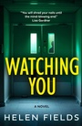 Cover: Watching You - AVON, a division of HarperCollins Publishers Ltd