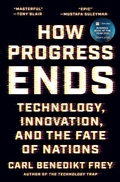 Cover: How Progress Ends - Princeton University Press