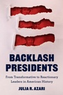 Cover: Backlash Presidents - Princeton University Press