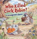 Cover: Who Killed Cock Robin? - FriesenPress