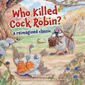 Cover: Who Killed Cock Robin? - FriesenPress
