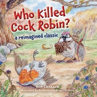 Abbildung von: Who Killed Cock Robin? - FriesenPress
