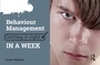 Cover: Behaviour Management: Getting it Right in a Week - Routledge