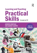 Cover: Learning and Teaching Practical Skills - Routledge