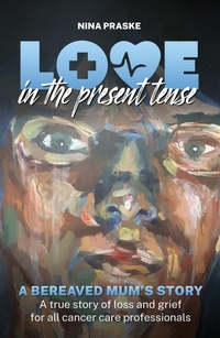 Abbildung von: Love in the Present Tense - Routledge