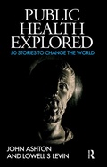 Cover: Public Health Explored - Routledge