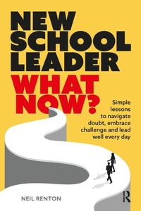 Abbildung von: New School Leader: What Now? - Routledge