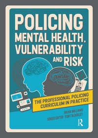 Abbildung von: Policing Mental Health, Vulnerability and Risk - Routledge