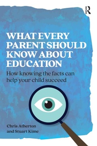 Abbildung von: What Every Parent Should Know About Education - Routledge