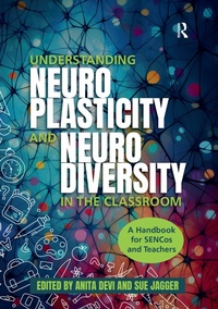 Abbildung von: Understanding Neuroplasticity and Neurodiversity in the Classroom - Routledge