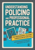 Bild: Understanding Policing and Professional Practice - Routledge