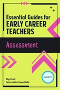 Cover: Essential Guides for Early Career Teachers: Assessment - Routledge