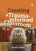 Cover: Creating a Trauma-informed Classroom - Routledge