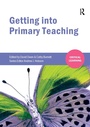 Cover: Getting into Primary Teaching - Routledge