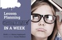 Cover: Lesson Planning: Getting it Right in a Week - Routledge