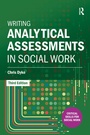 Cover: Writing Analytical Assessments in Social Work - Routledge