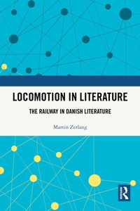 Abbildung von: Locomotion in Literature - Routledge