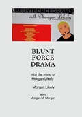 Cover: Blunt Force Drama - Lulu.com