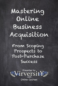 Abbildung von: Mastering Online Business Acquisition - eBookIt.com