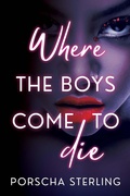 Cover: Where the Boys Come to Die - Dafina
