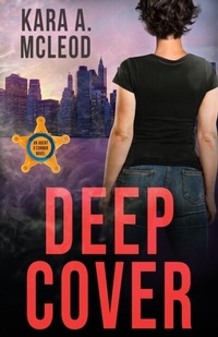 Abbildung von: Deep Cover (An Agent O'Connor Novel, #4) - BoldStrokesBooks