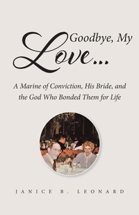 Abbildung von: Goodbye, My Love... - Page Publishing Inc.