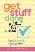 Cover: Get Stuff Done Without the Stress - Mango Media